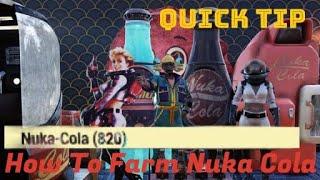 Fallout 76 - Quick Tip : Farm Hundreds of Nuka Cola Easy