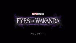 Marvel Animation’s Eyes of Wakanda | Official Teaser Trailer | Disney+ (2025)