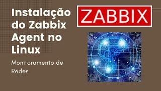 Instalação do Zabbix Agent no Linux #zabbix