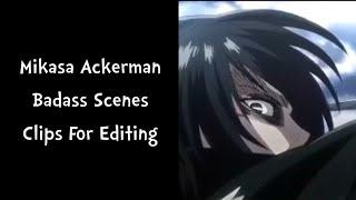 Mikasa Badass Scene |Attack on Titan| (Anime Raw) Clips For Edits