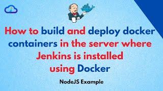 How to build and deploy Docker Containers on same server using Jenkins | CICD #jenkins #cicd #devops