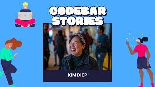 codebar Stories Episode 1 - Kim Diep