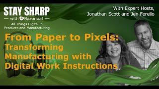 #63: From Paper to Pixels: Transforming Manufacturing with Digital Work Instructions