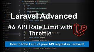 Laravel 8 Advanced - #4 Laravel API rate limit using Throttle