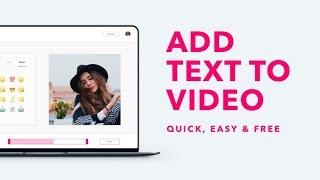 How to add text to a video online for free - Quick Tutorial