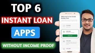 Top 6 Instant Personal Loan Apps | ONLY ON KYC | No Salary Slips |