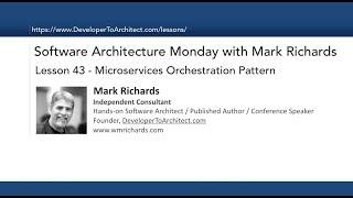 Lesson 43 - Microservices Orchestration Pattern