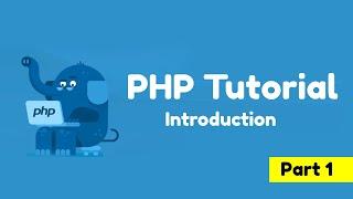 [English] PHP Tutorials |  New Series | Introduction