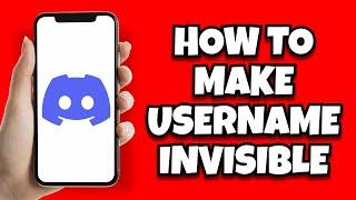 How to Make Discord Username Invisible ( Working )