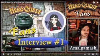 HeroQuest Fan Interview: Amalgamash