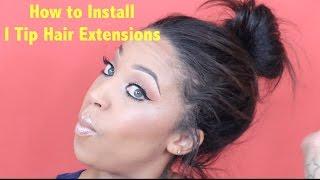 How to Install I Tip Hair Extensions