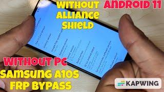 Samsung A10s Frp Bypass Android 11 Without Pc / Without Alliance Shield New EASY Method 2022