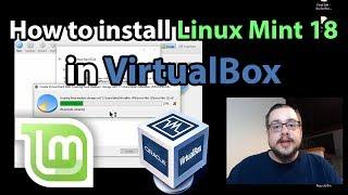 How to Install Linux Mint in a Virtual Machine using VirtualBox