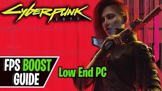 Cyberpunk 2077 2.0 Low End PC FPS Boost, Lag Fix and Stutter Fix 2023 | Config File