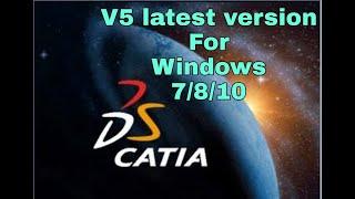 Catia V5R21 Download and installation 64bit & 32bit windows 10/8/7 2020 no need to crack.  कैटिया