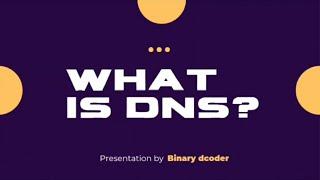 DNS kya hota hai? l Why DNS is important? l DNS kaam kaise karta hai? l Hindi l Binarydcoder l 2023