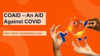 UiPath DevCon HyperHack 2021| Automation For Good | Plasma Donation App | CoAID - Aid Against COVID