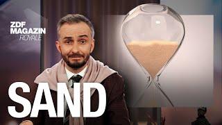 Sand: Der zweitwichtigste Rohstoff der Welt!  | ZDF Magazin Royale