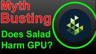 Myth busting: Does Salad.io harm your GPU?