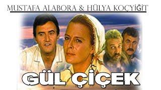 Gül Çiçek Türk Filmi | FULL | HÜLYA KOÇYİĞİT | MEHMET ALABORA