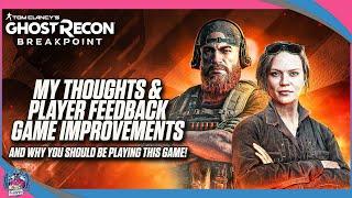 GHOST RECON BREAKPOINT | OPERATION MOTHERLAND | WHY YOU SHOULD BE PLAYING THE GAME | PLAYER FEEDBACK