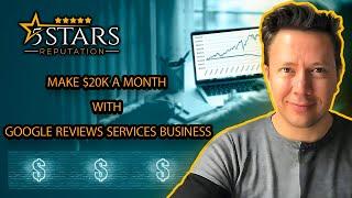 Make $20K/Month With Google Reviews Services business | Build a Profitable Passive income Business 