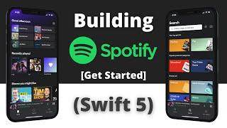 Building Spotify App in Swift 5 & UIKit - Get Started (Xcode 12, 2023, Swift 5) - Build App