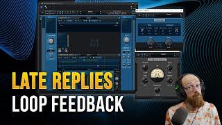 Blue Cat Late Replies Loop Feedback | Eric Burgess