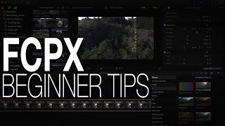 Tutorial: Final Cut Pro tips for BEGINNERS