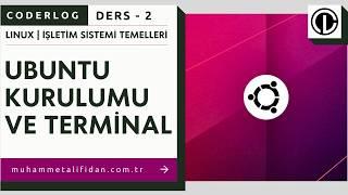 İşletim Sistemi Temelleri | Ders 2 - Ubuntu Kurulumu ve Terminal ️