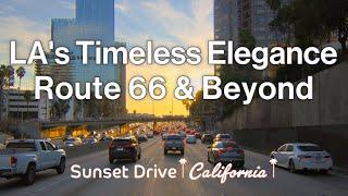 Golden Horizons: LA's Timeless Elegance on Historic Highways from Pasadena to Venice Beach