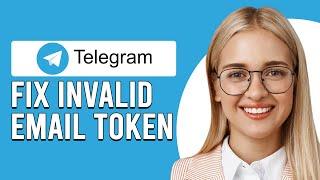 How To Fix Telegram Invalid Email Token (How To Solve Telegram Invalid Email Token)