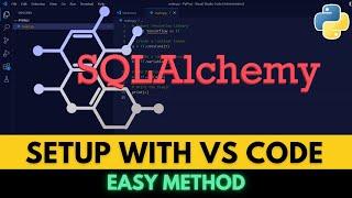 How to Install SQLAlchemy in Visual Studio Code | SQLAlchemy in VSCode (2023)