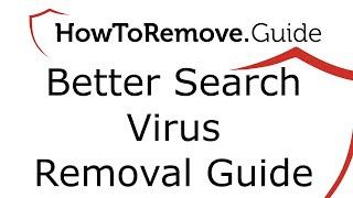 Better Search Virus Removal