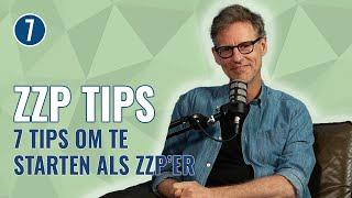 Je EIGEN BEDRIJF STARTEN als ZZP'ER, HOE DOE JE DAT, ONDERNEMEN? | 7 TIPS | 7DTV