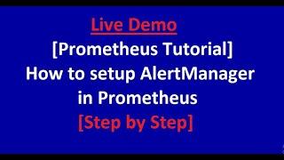 Prometheus - How to setup AlertManager in Prometheus