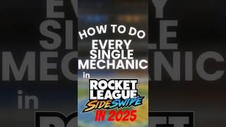 How to do Every Single Mechanic in Rocket League Sideswipe in 2025.. with sounds! #sideswipe #rlss