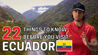 ECUADOR TRAVEL TIPS: Top 22 Things To Know Before You Visit Ecuador