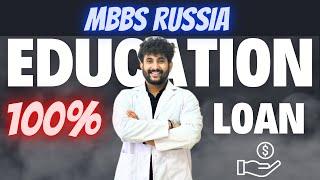 Education Loan For Russia Process | MBBS In Russia | Lokesh Raut