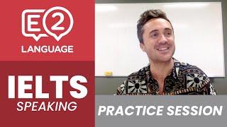 IELTS Speaking Practice Session with Jay!