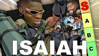 ISAIAH IS S-TIER