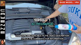 AC Recharge | Low Refrigerant | Porsche Cayenne (2003 - 2010) | Base Model VR6