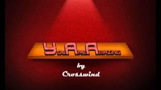 DJ CrossWind - Y.A.A. (You Are Amazing)