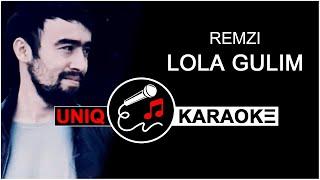 REMZI - Lola gulim (Karaoke version)