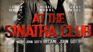 At the Sinatra Club (2011) | Full Movie | Jason Gedrick | Danny Nucci | Ellen Hollman