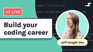 Build your self-taught code career!