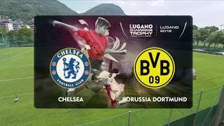 Chelsea - Borussia Dortmund - Lugano Champions Trophy 2018 U12