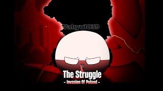 The Struggle | Invasion Of Poland | Interlinked - Countryballs Edit
