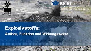 TEASER: "Explosivstoffe: Aufbau, Funktion, Wirkungsweise" (BG-RCI)