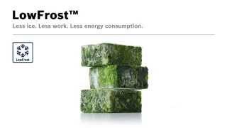 Bosch - Fridge - LowFrost™ - XAMMAX